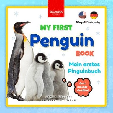 Jenny Kellett - My First Penguin Book Mein erstes Pinguinbuch, Häftad