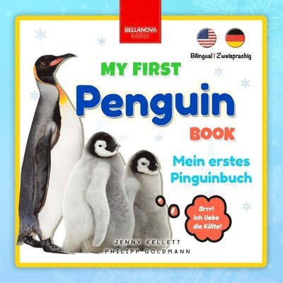 My First Penguin Book Mein erstes Pinguinbuch 1