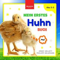 bokomslag Mein Erstes Huhn-Buch: Spaß und Lernen für Kinder im Alter von 3-5 Jahren