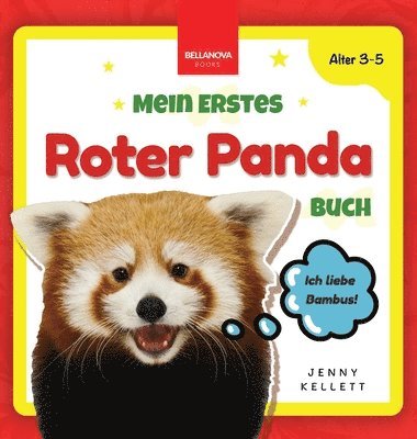 bokomslag Mein Erstes Roter Panda Buch: Roter Panda Buch für Kinder von 3-5 Jahre