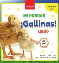 bokomslag Gallinas! Mi Primer Libro