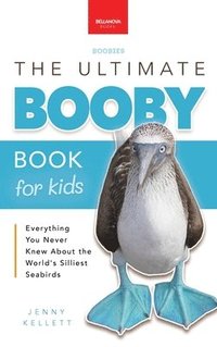 bokomslag Boobies The Ultimate Booby Book for Kids
