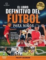 Philipp Goldmann - libro definitivo del fútbol para niños, Häftad