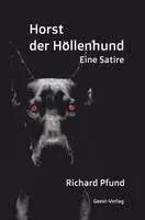 Richard Pfund - Horst der Höllenhund, Häftad. Tillgänglighet: Lägg i varukorg