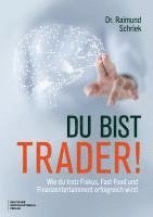 bokomslag Du bist Trader!