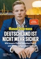 Manuel Ostermann - Deutschland ist nicht mehr sicher, Inbunden