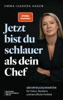 Emma-Isadora Hagen - Jetzt bist du schlauer als dein Chef, Häftad