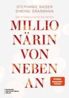 Stephanie Raiser, Simone Graßmann - Dein Erfolgsjournal für die nächste Millionärin von nebenan, Häftad