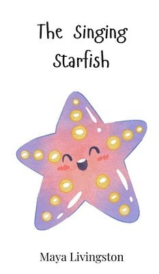 The Singing Starfish 1