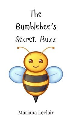 bokomslag Bumblebee's Secret Buzz