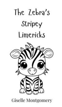 bokomslag The Zebra's Stripey Limericks