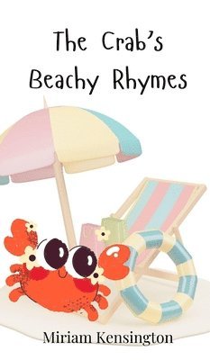 bokomslag The Crab's Beachy Rhymes