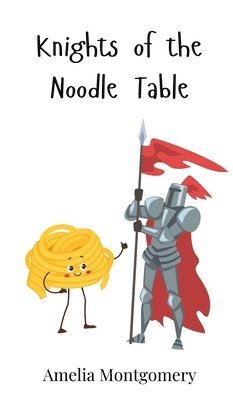 Knights of the Noodle Table 1