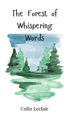 Forest of Whispering Words