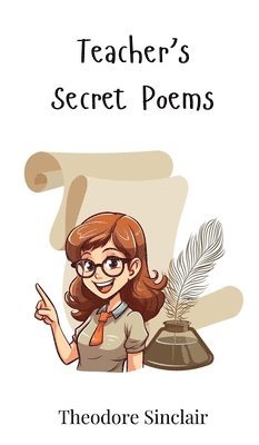 bokomslag Teacher's Secret Poems