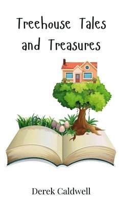 bokomslag Treehouse Tales and Treasures