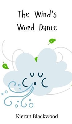 The Wind's Word Dance 1