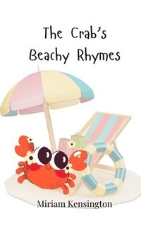 bokomslag The Crab's Beachy Rhymes