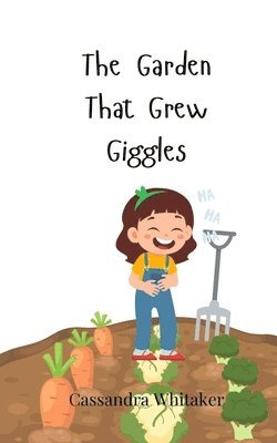 The Garden That Grew Giggles 1