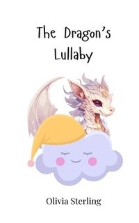 bokomslag Dragon's Lullaby