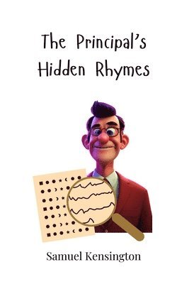 bokomslag The Principal's Hidden Rhymes