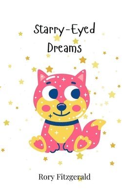 Rory Fitzgerald - Starry-Eyed Dreams, Häftad