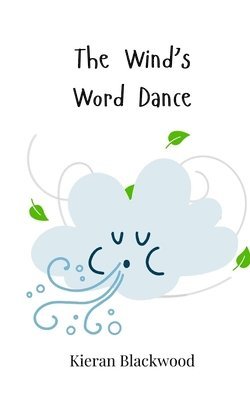 The Wind's Word Dance 1