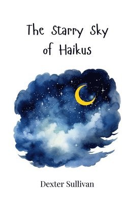 The Starry Sky of Haikus 1