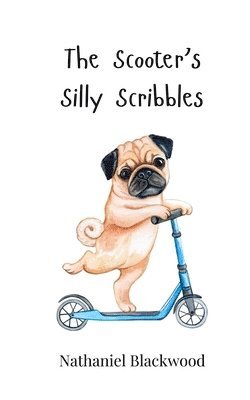 The Scooter's Silly Scribbles 1