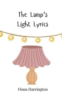 bokomslag The Lamp's Light Lyrics