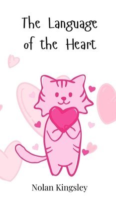 bokomslag Language of the Heart
