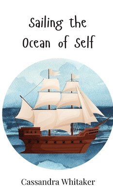 Sailing the Ocean of Self 1