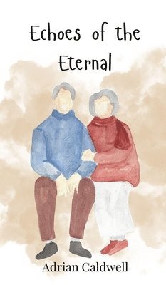 bokomslag Echoes of the Eternal