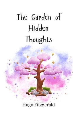 Hugo Fitzgerald - Garden of Hidden Thoughts, Häftad