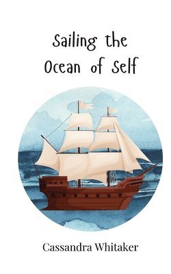 Sailing the Ocean of Self 1