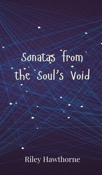 bokomslag Sonatas from the Soul's Void