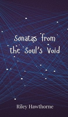 Sonatas from the Soul's Void 1