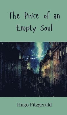 The Price of an Empty Soul 1