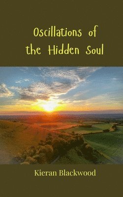 Oscillations of the Hidden Soul 1