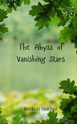 bokomslag The Abyss of Vanishing Stars