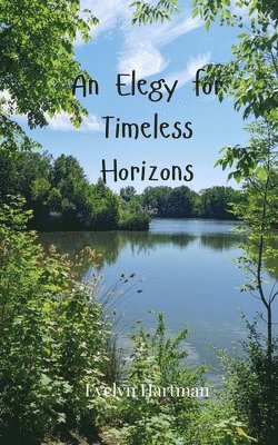 Elegy for Timeless Horizons