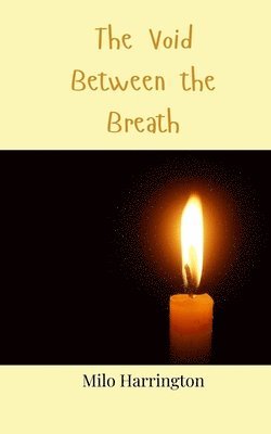 Void Between the Breath
