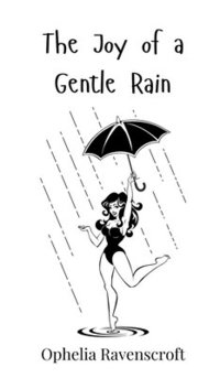 bokomslag Joy of a Gentle Rain