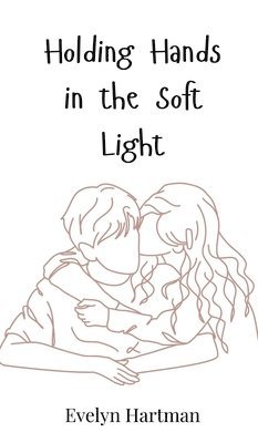 Holding Hands in the Soft Light