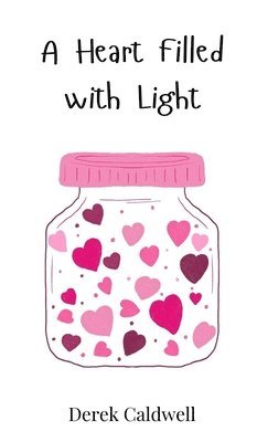 Heart Filled with Light
