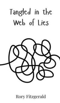 bokomslag Tangled in the Web of Lies