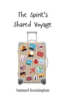 bokomslag Spirit's Shared Voyage