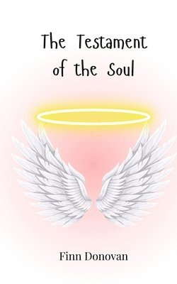 The Testament of the Soul 1