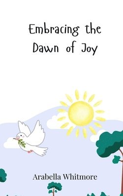 Embracing the Dawn of Joy 1