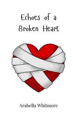 Echoes of a Broken Heart 1